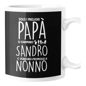 Tazza Papà Personalizzabile Festa del Papà Solo i migliori papà vengono promossi a nonno personalizzata con nome Mug 11Oz