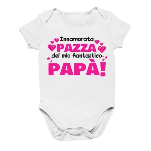 Body Festa del papà neonato divertenti Innamorata Pazza del mio fantastico papà - idee regalo per la festa del papà