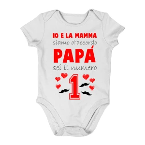 Body da neonato Regalo Festa del Papà Body papà neonato divertenti io e la mamma siamo d'accordo: papà sei il numero 1