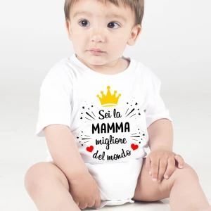 Body Mamma Sei la mamma migliore del mondo idea regalo per la mamma