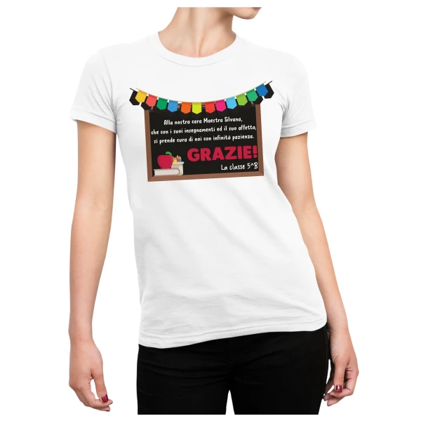 Maglietta T-Shirt Maestra Personalizzabile Alla nostra cara maestra, grazie Regalo Maestra fine anno