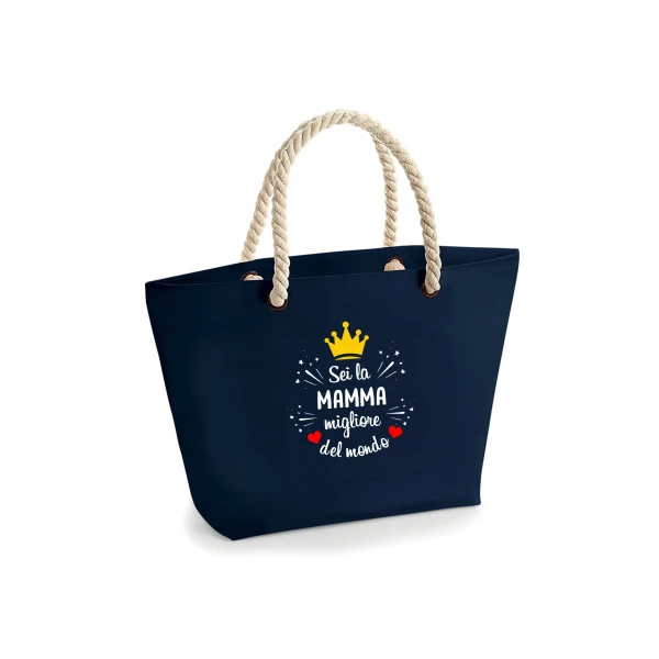 Borsa Mare Mamma Sei la Mamma migliore del mondo Idea Regalo Mamma