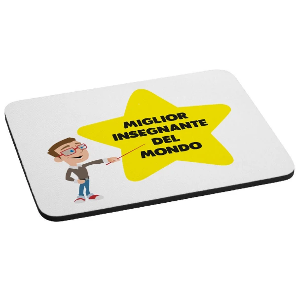 Mousepad idea regalo Miglior insegnante al mondo