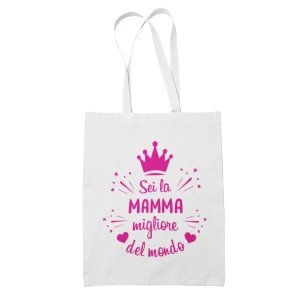 Shopping Bag Mamma Migliore del Mondo Shopper Idea Regalo Mamma