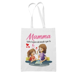Shopping Bag Mamma PERSONALIZZABILE CON NOME femminuccia Mamma tutto l'amore del mondo è per te Sei unica! Festa della Mamma Compleanno Idea Regalo Mamma