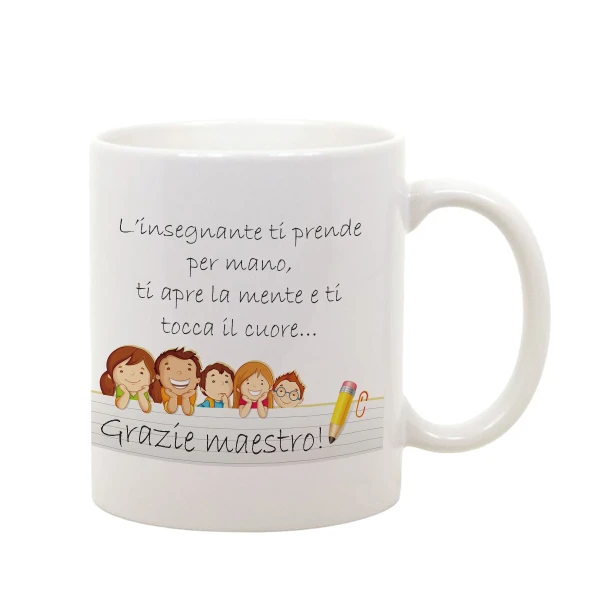 Tazza Mug in ceramica idea regalo Grazie Maestro - l'insegnante ti prende per mano, ti apre la mente e ti tocca il cuore