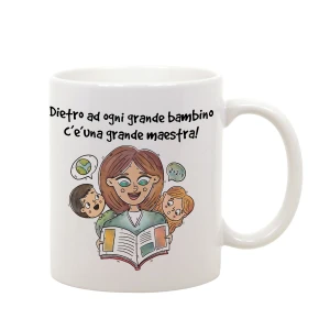 Tazza Maestra Dietro ad ogni grande bambino c'è una grande maestra Regalo Maestra fine anno