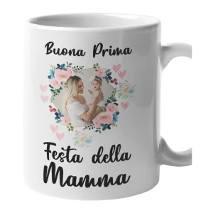 Tazza Mamma PERSONALIZZABILE CON FOTO Buona Prima Festa della Mamma Mug 11OZ Idea Regalo Mamma
