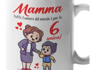 Tazza Mamma PERSONALIZZABILE CON NOME maschietto Mamma tutto l'amore del mondo è per te Sei unica! Festa della Mamma Compleanno Mug 11OZ Idea Regalo Mamma