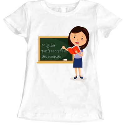 Tshirt idea regalo Miglior Professoressa del mondo