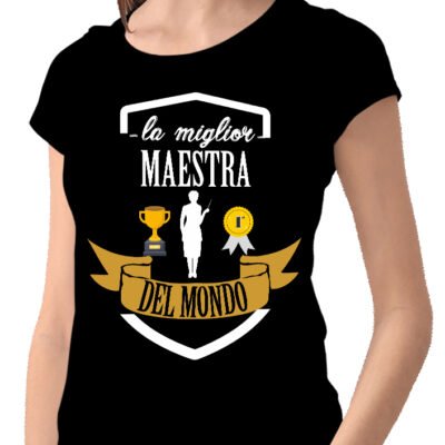 T-shirt maestra idee regalo fine anno maestra la migliore del mondo