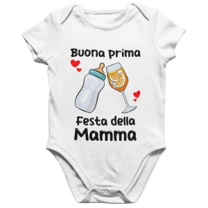 Body neonato Mamma Buona Prima Festa della Mamma