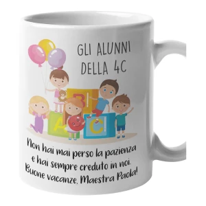 Tazza Maestra Personalizzabile Buone vacanze Maestra Hai sempre creduto in noi Regalo Maestra fine anno