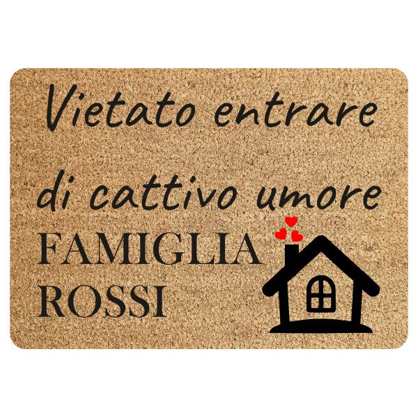 Tappeto Zerbino personalizzato con nome Famiglia Vietato entrare di cattivo umore? Ingresso Casa 68x48 cm