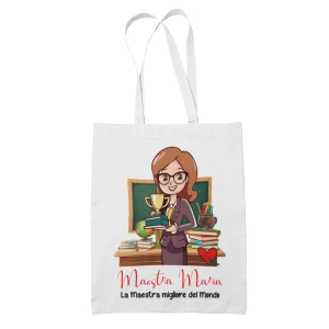 Shopping Bag Maestra Personalizzabile con Nome - La migliore del Mondo - Idea Regalo Fine Anno Scolastico in cotone