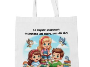 Shopping Bag Maestra Personalizzabile con Nome - le migliori insegnanti insegnano dal cuore Grazie - Idea Regalo Fine Anno Scolastico in cotone
