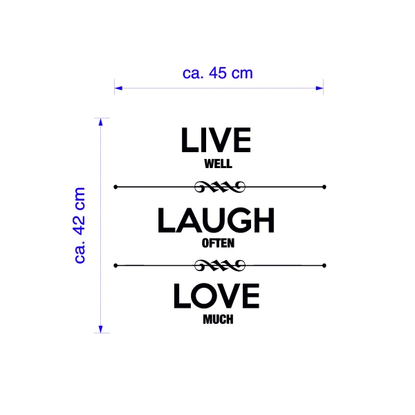 Adesivo murale wall sticker Frasi life well, laugt often, love much - idea regalo per la casa Dimensioni 45x42 cm - immagine 3
