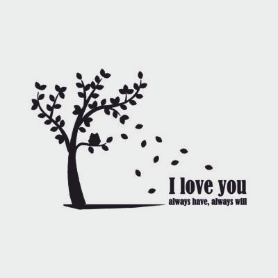Adesivo murale Wall Sticker I love you always have, always will - idea regalo per la casa Dimensioni 60x30 cm