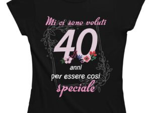 Maglietta Donna 40 Anni – Mi ci sono voluti 40 anni per essere così speciale – Idea Regalo Compleanno 40° Anni, T-Shirt Divertente con Grafica Floreale