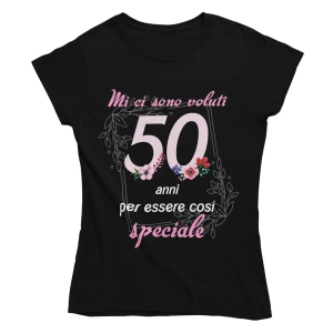 Maglietta Donna 50 Anni – Mi ci sono voluti 50 anni per essere così speciale – Idea Regalo Compleanno 50° Anni, T-Shirt Divertente con Grafica Floreale