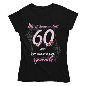 Maglietta Donna 60 Anni – Mi ci sono voluti 60 anni per essere così speciale – Idea Regalo Compleanno 60° Anni, T-Shirt Divertente con Grafica Floreale