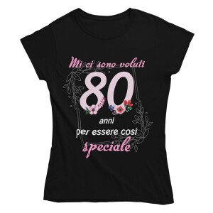 Maglietta Donna 80 Anni – Mi ci sono voluti 80 anni per essere così speciale – Idea Regalo Compleanno 80° Anni, T-Shirt Divertente con Grafica Floreale