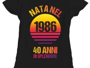 Maglietta 40 anni Compleanno Donna Nata nel 1986, 40 anni di splendore - manica corta Taglie dalla S alla XL