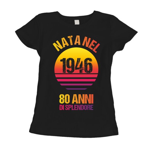 Maglietta 80 anni Compleanno Donna Nata nel 1946, 80 anni di splendore - manica corta Taglie dalla S alla XL